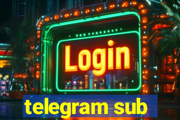 telegram sub